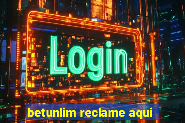 betunlim reclame aqui